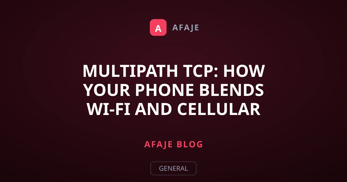 Multipath TCP: How Your Phone Blends Wi-Fi and Cellular